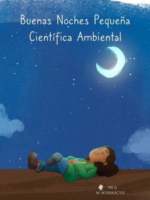 cover image of Buenas Noches Pequeña Científica Ambiental